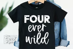 Four Ever Wild 4th Birthday Girl SVG - Four 4 Birthday Girl Product Image 4