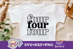 4th Birthday SVG|FOUR svg| 4th Birthday Shirt svg, dxf, png Product Image 1