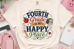 Fourth Grade Is My Happy Place PNG Product Image 2