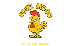 Fowl Mood Chicken Pun Logo Slogan Illustration PNG Cartoon
