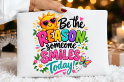 be the reason png, smile today png, positive quote png Product Image 1