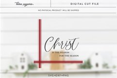 Christ is the reason for the season | Christmas Decor svg Product Image 2