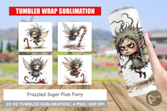 Tumbler Frazzled Sugar Plum Fairy Product Image 1