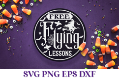 Free Flying Lessons Round Halloween SVG Quote Product Image 1