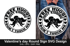 Free Hugs Just Kidding - Valentine's Day Round Sign Design Product Image 1