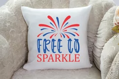 Free to sparkle SVG , 4th of July SVG , Independence Day SVG Product Image 3