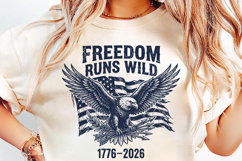 250th anniversary, freedom design, 4th of July sublimation design, USA pride, national pride, eagle SVG, anniversary SVG, USA flag design, 1776-2026, patriotic crafts, sublimation design, patriotic apparel, eagle vector, 250 years of freedom, independence