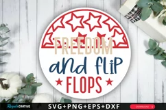 Freedom And Flip Flops SVG, 4th Of July Round Sign SVG Product Image 1