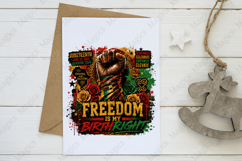 Freedom Is My Birthright Juneteenth PNG Sublimation Design Product Image 3