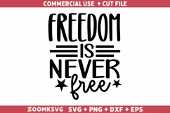 Freedom is never free SVG, Veteran SVG, Military SVG Product Image 1