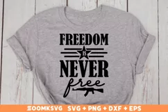 Freedom is never free SVG, Veteran SVG, Military SVG Product Image 2