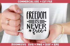 Freedom is never free SVG, Veteran SVG, Military SVG Product Image 2