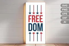 Freedom SVG File | 4th of July Porch Sign SVG Product Image 3