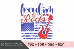 Freedom Rocks SVG,Patriotic 4th of July SVG,American SVG Product Image 1