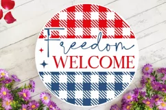 Freedom Welcome SVG, 4th Of July Round Sign SVG Design Product Image 3