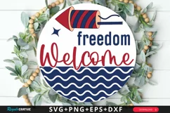 Freedom Welcome SVG, 4th Of July Round Sign SVG Design Product Image 1