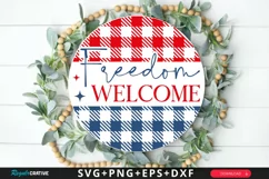 Freedom Welcome SVG, 4th Of July Round Sign SVG Design Product Image 1