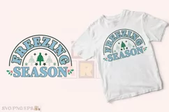 Freezing Season, Winter Christmas SVG T-shirt Design Product Image 2