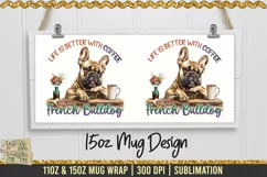 French Bulldog Coffee Buddy Mug Wrap 11oz & 15oz Mug Wrap Product Image 3