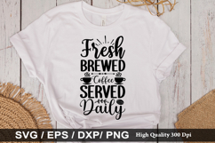Fresh brewed coffee served daily - Coffee SVG Design Product Image 1