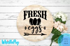 Farmhouse Svg Farmhouse Sign Svg Farm Fresh Eggs Svg Farm Product Image 1
