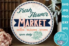 Vintage Farmhouse Home Round Sign Svg | Fresh Flower Market Product Image 1