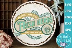 Vintage Farmhouse Home Round Sign Svg | Fresh Herbs Product Image 1