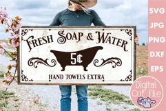Vintage Farmhouse Home Sign | Fresh Soap And Water Svg Product Image 1