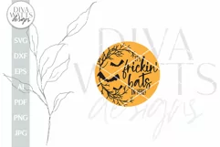 It's Frickin Bats In Here SVG I Love Halloween Bats SVG Product Image 2