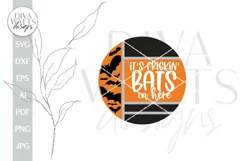 It's Frickin Bats In Here SVG For Halloween Door Hanger Bats Product Image 2