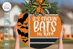 It's Frickin Bats In Here SVG For Halloween Door Hanger Bats Product Image 1