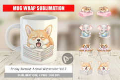 Friday Burnout Animal Mug Wrap Product Image 1
