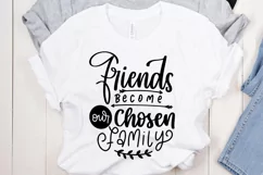 Friends Become Our Choosen Family SVG Cut File Product Image 2