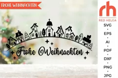 frohe weihnachten svg, germany christmas svg, deutsche christmas svg, snowy street svg, christmas village svg, xmas scene svg,  winter landscape dxf, christmas wall svg, window cling svg, hanging ornament svg, christmas design svg, winter view svg