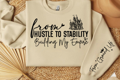 From hustle to stability building my empire Sleeve SVG Product Image 3