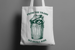 Funny Trash Panda SVG From The Trash We Shall Rise PNG Product Image 2