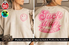 Suck it up Buttercup | Funny T-shirt | SVG, DTF, PNG Product Image 3