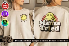 Mama tried | Funny T-shirt | SVG, DTF, PNG Product Image 3