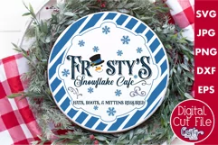 Frosty's Snowflake Cafe Christmas Round Sign Svg Product Image 1