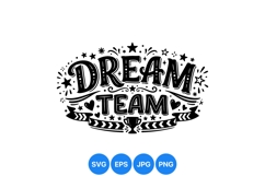 Hand Drawn Dream Team Typography SVG Design Product Image 1