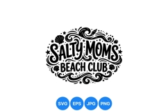 Hand Lettered Salty Moms Beach Club Design For Summer Product Image 1