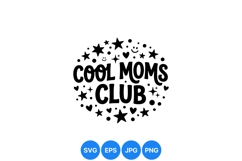 Cool Moms Club SVG Cut File For Shirts Product Image 1