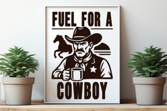 Fuel for a Cowboy SVG PNG | Western Coffee Mug Print Design Product Image 2