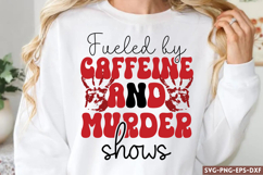 Fueled by caffeine and murder shows SVG, Retro True Crime SV Product Image 1