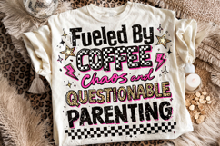 Fueled By Coffee Chaos PNG, Funny Sarcastic Quote PNG, Mom Product Image 1