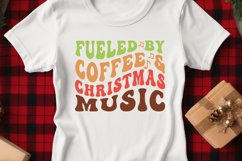 Fueled By Coffee &amp; Christmas Music Groovy SVG Xmas Design Product Image 2