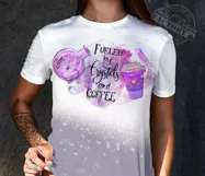 fueled by crystals and coffee png, witch sublimation design Product Image 3