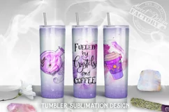 Fueled by crystals and coffee tumbler design, witch tumbler Product Image 1