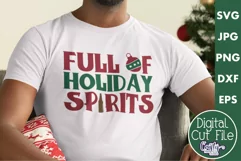 Full Of Holiday Spirits | Dad Funny Christmas Svg Design Product Image 1