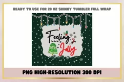 Feeling Jolly Christmas 20 oz Skinny Tumbler Wrap Product Image 2